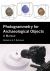 Photogrammetry for Archaeological Objects : A Manual