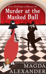 Murder at the Masked Ball : A 1920s Historical Cozy Mystery