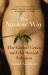 The Narrow Way : The Global Crisis and the Sexual Solution