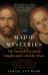 The Major Mysteries : The Sacred Sexuality Taught and Lived by Jesus