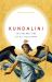 Kundalini : The Sacred Fire of All Religions