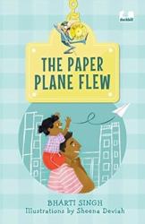 The Paper Plane Flew (Hook Book)