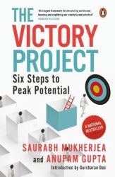 The Victory Project : Six Steps to Peak Potential Book on Investment and Wealth Creation
