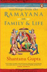 Teachings from the Ramayana on Family and Life