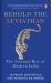 Behold the Leviathan : The Unusual Rise of Modern India