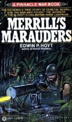 Blood in the Jungle : The Saga of Merrill's Marauders