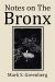 Notes on the Bronx Notes on the Bronx