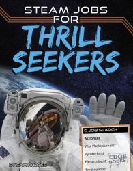 STEAM Jobs for Thrill Seekers