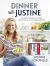 Dinner with Justine