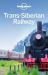 Lonely Planet Trans-Siberian Railway