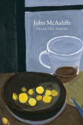 Selected Poems John Mcauliffe