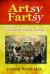 Artsy Fartsy - Cultural History of the Fart (Color) : Cultural History of the Fart (Color)