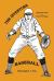 The Inventors : Baseball: Ingenious Ideas / Creative Designs
