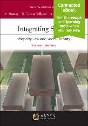 Integrating Spaces : Property Law and Race