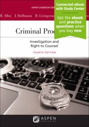 Criminal Procedure : Investigation and the Right to Counsel