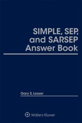 SIMPLE, SEP, and SARSEP Answer Book : 2019 Edition