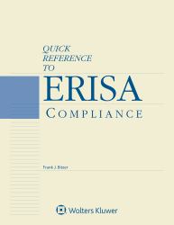 Quick Reference to ERISA Compliance : 2021 Edition