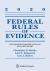Federal Rules of Evidence: with Advisory Committee Notes and Legislative History : 2020 Statutory Supplement