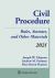 Civil Procedure : Rules, Statutes, and Other Materials, 2021 Supplement
