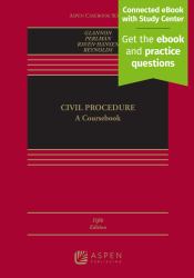 Civil Procedure : A Coursebook