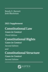 Constitutional Law : Cases in Context, 2021 Supplement