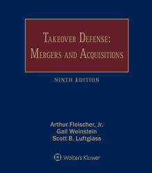 Takeover Defense : Mergers and Acquisitions (2 Volumes)