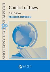 Examples and Explanations for Conflict of Laws