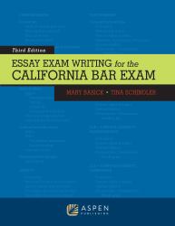 Essay Exam Writing for the California Bar Exam