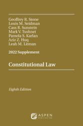 Constitutional Law : 2022 Supplement