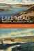 Lake Mead National Recreation Area : A History of America's First National Playground