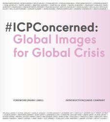 #ICP Concerned: Global Images for Global Crisis : Global Images for Global Crisis