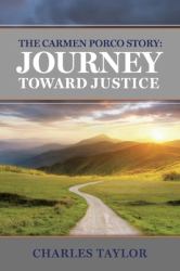 The Carmen Porco Story: Journey Toward Justice