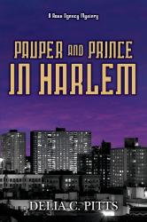 Pauper and Prince in Harlem : A Ross Agency Mystery