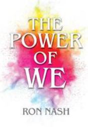 The Power of We : Creating Positive and Collaborative Classroom Communities