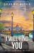 I Will Find You : The Epic Story of RJ and York Book 2