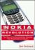 The Nokia Revolution : The Story of an Extraordinary Company That Transformed an Industry