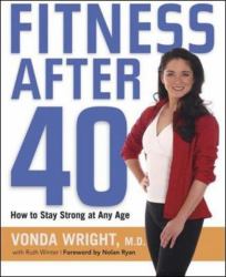 Fitness After 40 : How to Stay Strong at Any Age