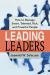 Leading Leaders : How to Manage Smart, Talented, Rich, and Powerful People
