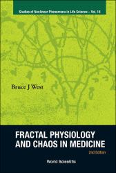 Fractal Physiology and Chaos in Medicine