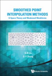Smoothed Point Interpolation Methods : G Space Theory and Weakened Weakforms