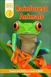 DK Reader Level 2: Rainforest Animals : Packed with Facts You Need to Read!