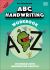 Mrs Wordsmith ABC Handwriting Workbook, Kindergarten and Grades 1-2 : Storybook with Handwriting Practice