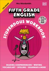 Mrs Wordsmith 5th Grade English Stupendous Workbook : With 3 Months Free Access to Word Tag, Mrs Wordsmith's Vocabulary-Boosting App!