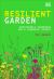 Resilient Garden : Sustainable Gardening for a Changing Climate