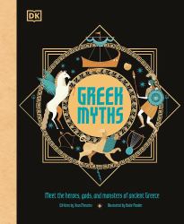 Ancient Myths Collection: Greek Myths, Norse Myths and Egyptian Myths : Featuring 75 Legends and More Than 200 Characters