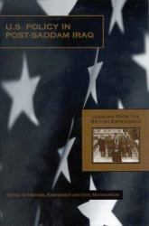 The British Experience in Iraq : Lessons for U.S. Policymakers