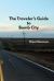 The Traveler's Guide to Bomb City The Traveler's Guide to Bomb City
