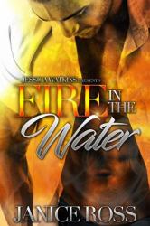 Fire in the Water