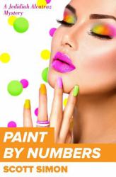 Paint by Numbers : Jedidiah Alcatraz Mystery