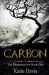 Carbon : The Elementalists: Book One
